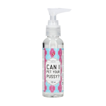 Can I Pet Your Pussy? - 100 ml - EroticToyzProducten,Veilige Seks, Verzorging Hulp,Glijmiddelen,Glijmiddelen op Waterbasis,,GeslachtsneutraalS - Line by Shots